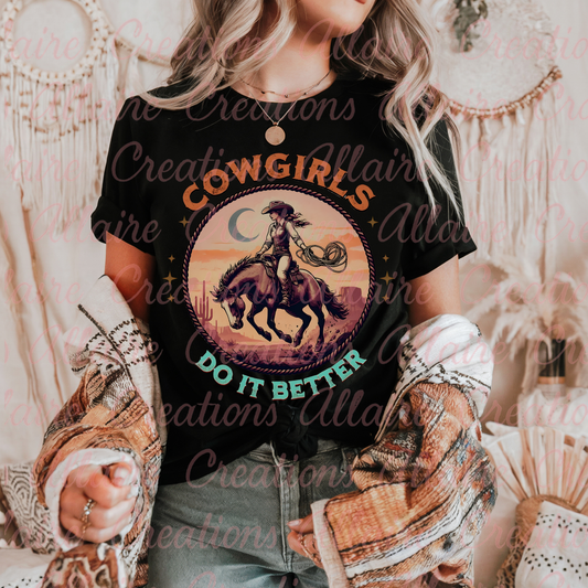 Cowgirls Do It Better Tee