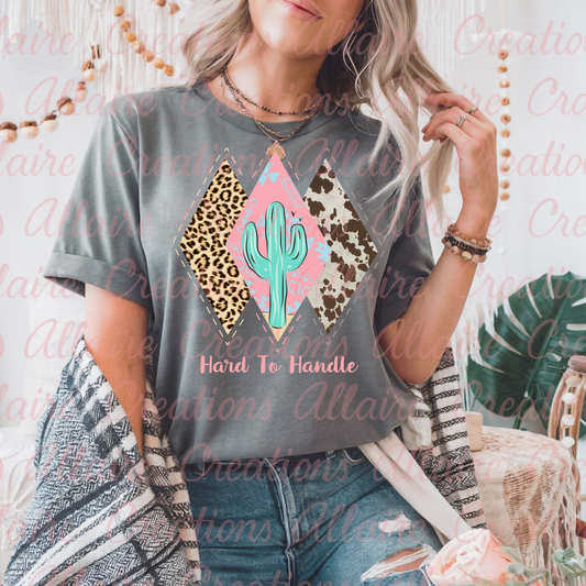 Hard To Handle Tee